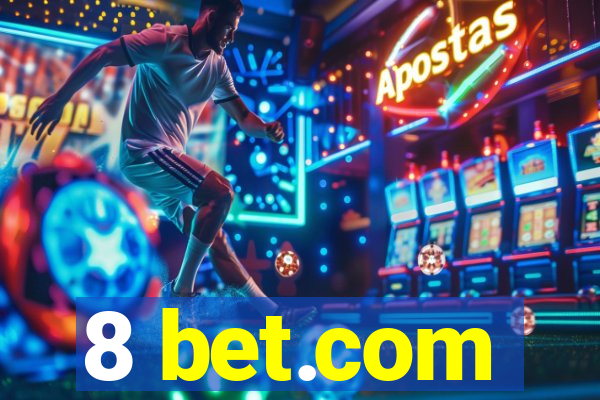 8 bet.com